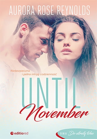 UNTIL NOVEMBER AURORA ROSE REYNOLDS
