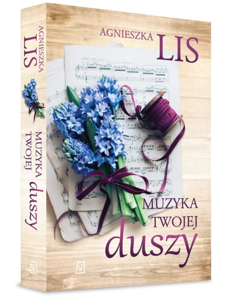 MUZYKA TWOJEJ DUSZY AGNIESZKA LIS MIŁOŚĆ