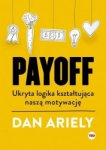 PAYOFF UKRYTA LOGIKA DAN ARIELY