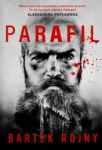 PARAFIL BARTEK ROJNY CYKL KRYMINALOW SENSACJA
