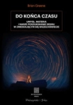 DO KONCA CZASU BRIAN GREENE