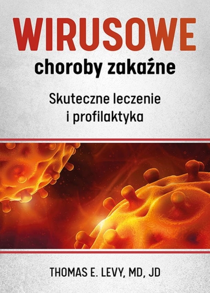 WIRUSOWE CHOROBY ZAKAŹNE THOMAS LEVY