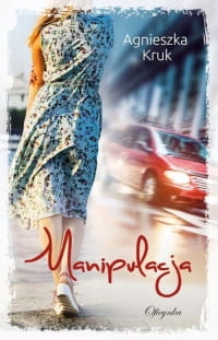 MANIPULACJA AGNIESZKA KRUK 