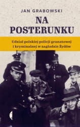 NA POSTERUNKU UDZIAL POLSKIEJ POLICJI GRABOWSKI