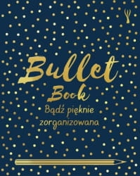 BULLET BOOK BADZ PIEKNIE ZORGANIZOWANA SINDEN