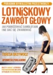 LOTNISKOWY ZAWROT GLOWY TERESA GRZYWOCZ