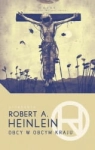 OBCY W OBCYM KRAJU ROBERT A HEINLEIN