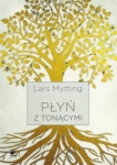 PŁYŃ Z TONĄCYMI LARS MYTTING 