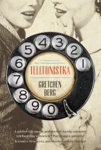 TELEFONISTKA GRETCHEN BERG 
