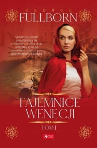 TAJEMNICE WENECJI TOM 1 GEORGE FULLBORN