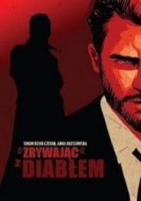 ZRYWAJĄC Z DIABŁEM  ANNA KŁOSSOWSKA 