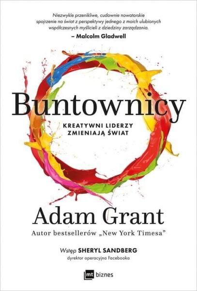 BUNTOWNICY KREATYWNI LIDERZY ZMIENIAJĄ ŚWIAT GRANT