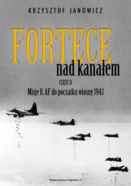 FORTECE NAD KANAŁEM CZĘŚĆ II KRZYSZTOF JANOWICZ