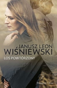 LOS POWTÓRZONY JANUSZ WIŚNIEWSKI 