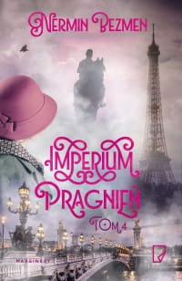 IMPERIUM PRAGNIEŃ NERMIN BEZMEN