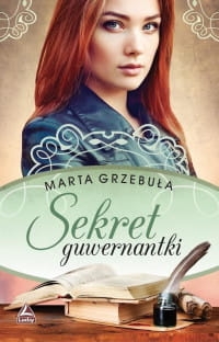 SEKRET GUWERNANTKI MARTA GRZEBUŁA 
