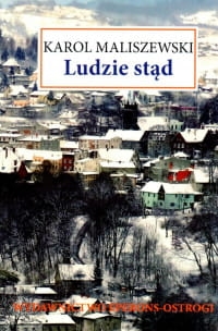 LUDZIE STĄD KAROL MALISZEWSKI 