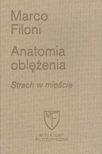 ANATOMIA OBLĘŻENIA MARCO FILONI