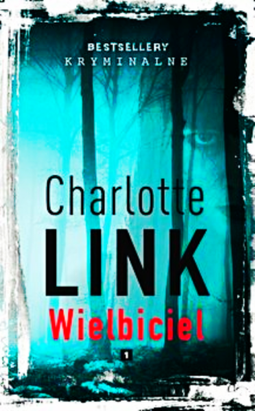 WIELBICIEL CHARLOTTE LINK NOWA TWARDA 465 STRON 