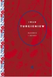 OJCOWIE I DZIECI IWAN TURGIENIEW 