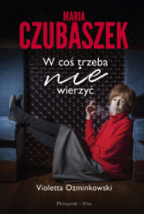 MARIA CZUBASZEK VIOLETTA OZMINKOWSKI 