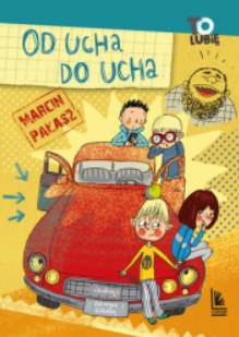 OD UCHA DO UCHA MARCIN PAŁASZ 