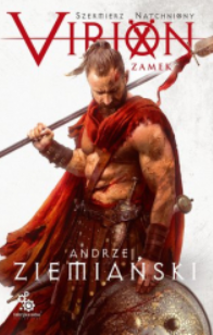 VIRION TOM 1 ZAMEK ANDRZEJ ZIEMIAŃSKI 