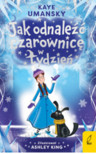JAK ODNALEŹĆ CZEROWNICĘ W TYDZIEŃ K. UMANSKY 