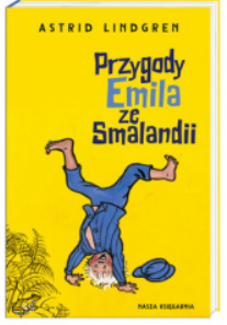 PRZYGODY EMILA ZE SMALANDII ASTRID LINDGREN