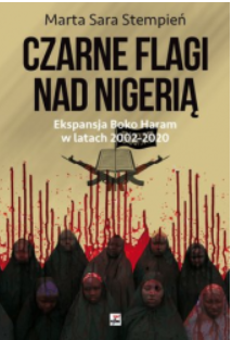 CZARNE FLAGI NAD NIGERIĄ MARTA STEMPIEŃ 