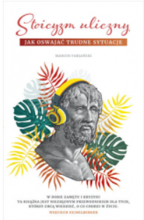 STOICYZM ULICZNY MARCIN FABIJAŃSKI 