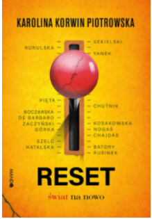 RESET ŚWIAT OD NOWA KAROLINA PIOTRKOWSKA