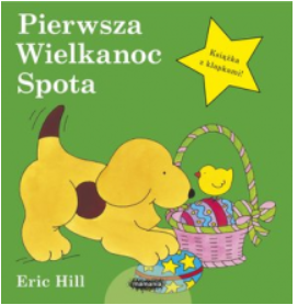 PIERWSZA WIELKANOC SPOTA ERIC HILL 