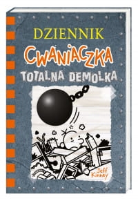 DZIENNIK CWANIACZKA TOM 14 TOTALNA DEMOLKA KINNEY 