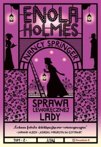 ENOLA HOLMES TOM 2 SPRAWA LEWORĘCZNEJ LADY 