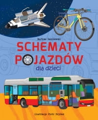 SCHEMATY POJAZDÓW DLA DZIECI PRACA ZBIOROWA 
