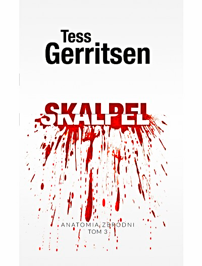 SKALPEL TESS GERRITSEN NOWA TWARDA 396 STRON 