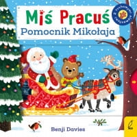 MIŚ PRACUŚ POMOCNIK MIKOŁAJA PRACA ZBIOROWA 