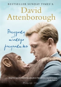 PRZYGODY MŁODEGO PRZYRODNIKA D. ATTENBOROUGH