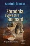 ZBRODNIA SYLWESTRA BONNARD FRANCE ANATOLE 