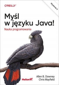 MYŚL W JĘZYKU JAVA ALLEN B DOWNEY 