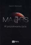 MARS W POSZUKIWANIU ŻYCIA DAVID A. WEINTRAUB 