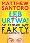ŁEB AŻ URYWA MATTHEW SANTORO 