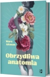 OBRZYDLIWA ANATOMIA MARA ALTMAN 
