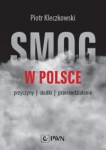 SMOG W POLSCE PIOTR KLECZKOWSKI 