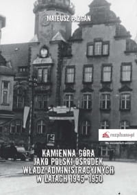 KAMIENNA GÓRA JAKO POLSKI OŚRODEK WŁADZ PAZGAN 