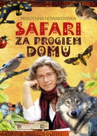 SAFARI ZA PROGIEM DOMU MARZENNA NOWAKOWSKA 