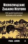 NIEROZWIĄZANE ZAGADKI HISTORII  PAUL ARON 