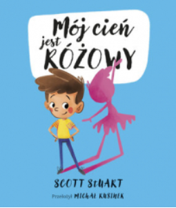 MÓJ CIEŃ JEST RÓZOWY STUART SCOTT 