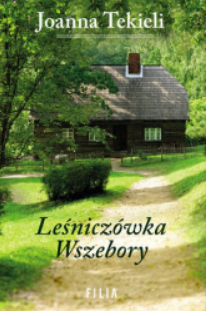 LEŚNICZÓWKA WSZEBORY JOANNA TEKIELI 